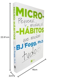 Micro-hábitos: Transforme Sua Vida com Pequenas Mudanças Poderosas - imagem 3