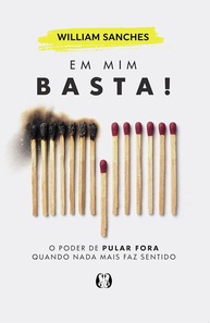 Em Mim Basta!: O Poder de Mudar Sua Vida e Superar Crenças Limitantes - imagem 1