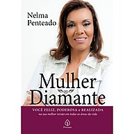 Mulher Diamante: Descubra os Pilares da Felicidade e Autorealização - imagem 1