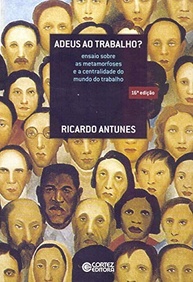 Adeus ao Trabalho?: Desvende as Metamorfoses do Mundo do Trabalho - imagem 2