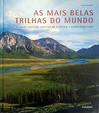 As Trilhas Mais Incríveis do Mundo: Aventura e Inspiração para Exploradores - imagem 2