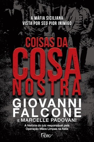 Cosa Nostra: O Mundo da Máfia Siciliana Revelado por Seu Maior Inimigo - imagem 1