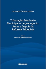 Reforma Tributária no Agronegócio: Guia Completo sobre Tributação Estadual e Municipal - imagem 1