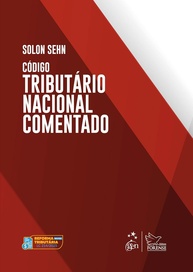 Código Tributário Nacional Comentado 2025: A Edição Essencial para Advogados e Contadores - imagem 1