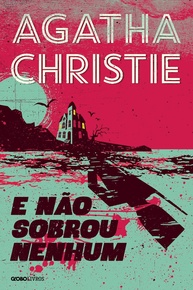 E Não Sobrou Nenhum: O Romance Policial Definitivo de Agatha Christie - imagem 1