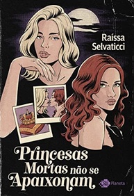 Princesas Mortas Não Se Apaixonam: Um Romance Sinistro e Envolvente - imagem 2