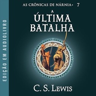 As Crônicas de Nárnia: A última batalha - imagem 1