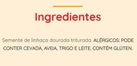 Semente de Linhaça Dourada Triturada Natural Life - 150g - imagem 3