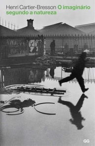 Imaginário Segundo a Natureza: A Arte Fotográfica de Henri Cartier-Bresson - imagem 1