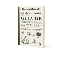 Guia de Sobrevivência na Natureza: Domine o Bushcraft com o Manual do Mundo - imagem 5