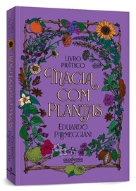 Magia com Plantas: O Guia Essencial para Desvendar o Poder da Natureza - imagem 4