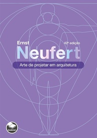 Neufert: A Bíblia da Arquitetura - Guia Essencial para Projetar - imagem 1