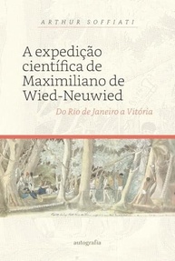 Expedição Científica de Wied-Neuwied: Do Rio de Janeiro a Vitória - Uma Jornada Histórica - imagem 2