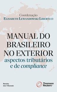 Manual do Brasileiro no Exterior: Guia Completo de Tributação e Compliance - imagem 1