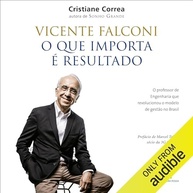 Vicente Falconi: O Segredo do Resultado que Transformou a Gestão no Brasil - imagem 2