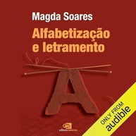 Alfabetização e Letramento: Desvendando os Desafios da Educação no Brasil - imagem 2