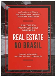 Real Estate no Brasil: O Guia Definitivo para Investimentos Imobiliários Lucrativos - imagem 2