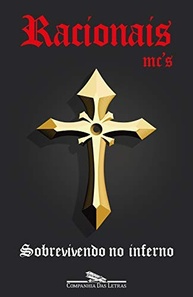 Sobrevivendo no Inferno: O Livro Essencial dos Racionais MC's - imagem 2