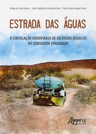 Estrada das Águas: A Circulação Rodoviária de Recursos Hídricos no Semiárido Paraibano - imagem 1