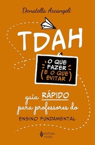 TDAH no Ensino Fundamental: Guia Essencial para Professores - Estratégias Práticas e Evitar Erros - imagem 2
