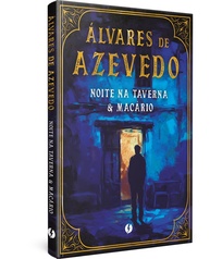 Noite na Taverna & Macário: Edição de Luxo Álvares de Azevedo - imagem 1