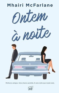Ontem à Noite: Um Romance Que Mudar Sua Vida Para Sempre - imagem 2