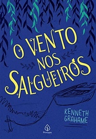 O Vento nos Salgueiros: Aventura Encantadora dos Amigos Inesquecíveis - imagem 2