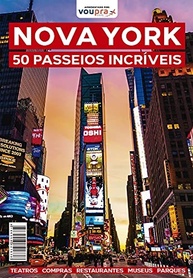 Nova York: 50 Passeios Incríveis para sua Viagem Inesquecível - imagem 2