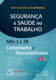 NRs 1 a 38 Comentadas e Descomplicadas: Segurança e Saúde no Trabalho Essencial - imagem 1