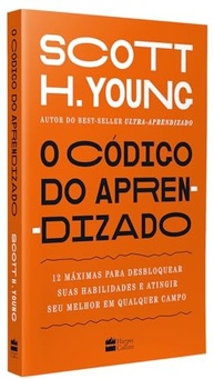 O Código do Aprendizado: Desbloqueie Seu Potencial com 12 Máximas Essenciais - imagem 4
