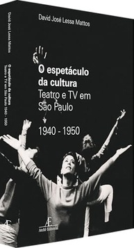 O Espetáculo da Cultura: Desvende o Teatro e TV de SP (1940-1950) - imagem 4