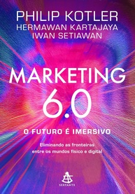 Marketing 6.0: O Futuro Imersivo - Domine a Nova Era do Metamarketing - imagem 1