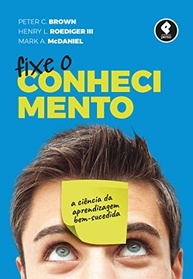 Fixe o Conhecimento: Domine a Arte de Aprender com Ciência - imagem 2