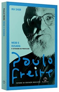 Medo e Ousadia: O Cotidiano do Professor - Transforme sua Pedagogia - imagem 4