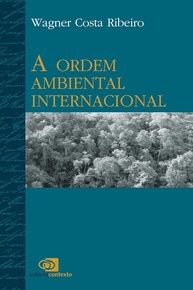 A Ordem Ambiental Internacional: Desvendando a Segurança e o Desenvolvimento Sustentável - imagem 1