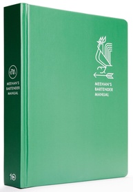 Meehan's Bartender Manual: O Guia Definitivo para Cocktails Clássicos e Modernos - imagem 1