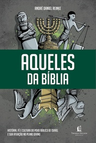 Desvendando o Povo da Bíblia: História, Fé e Cultura de Israel - imagem 1
