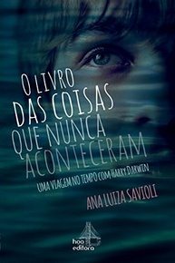 O Livro das Coisas Que Nunca Aconteceram: Uma Jornada no Tempo com Harry Darwin - imagem 2