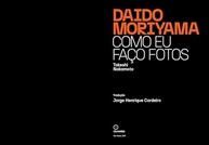 Daido Moriyama: Descubra o Segredo da Fotografia Instantânea e de Rua - imagem 3