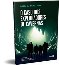 O Caso dos Exploradores de Cavernas: Desvende a Ciência Jurídica com Obra Icônica - imagem 1
