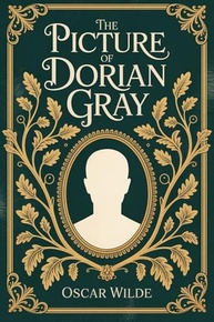 O Retrato de Dorian Gray: A Obra-Prima Gótica de Oscar Wilde (Edição em Inglês) - imagem 2