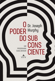 Desbloqueie o Poder do Subconsciente: Transforme Sua Vida com o Programa Subliminar de Joseph Murphy - imagem 1
