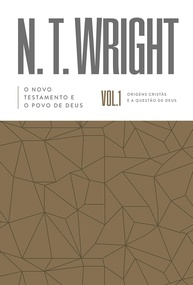 O Novo Testamento e o Povo de Deus: Desvende as Origens Cristãs e a Questão de Deus - imagem 1