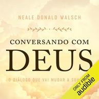 Conversas com Deus: Descubra o Diálogo Transformador que Vai Mudar Sua Vida - imagem 1