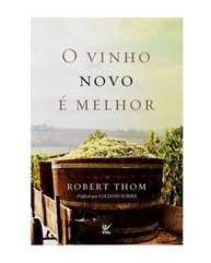 O Vinho Novo é Melhor: A História Inspiradora de Fé e Transformação - imagem 1
