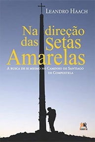 Na Direção das Setas Amarelas: A História Inspiradora do Padre Elías Valiña e o Caminho de Santiago - imagem 2