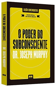 O Poder do Subconsciente: Edição Especial Capa Dura - Desbloqueie Seu Potencial Máximo - imagem 4