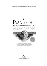O Evangelho Segundo o Espiritismo: A Essência dos Ensinamentos de Jesus - imagem 4