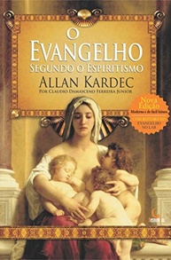 O Evangelho Segundo o Espiritismo: A Essência dos Ensinamentos de Jesus - imagem 2
