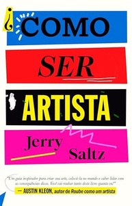 Como Ser Artista: O Guia Essencial para Realizar Seu Sonho Criativo - imagem 2